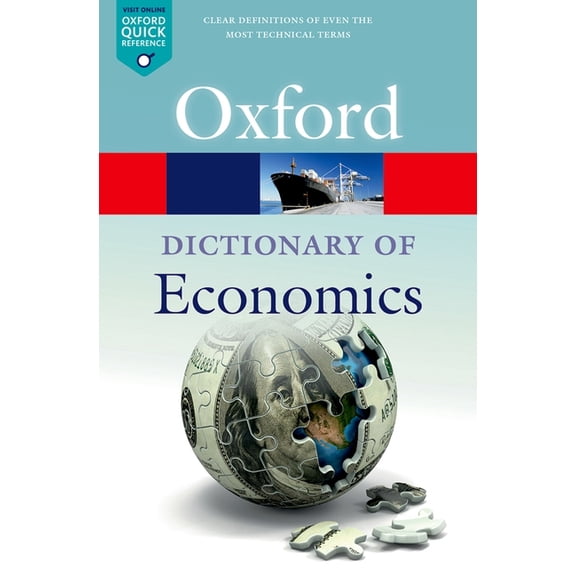 Oxford Quick Reference A Dictionary of Economics, (Paperback)