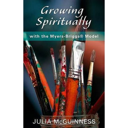 Growing Spiritually with the Myers-Briggs Model