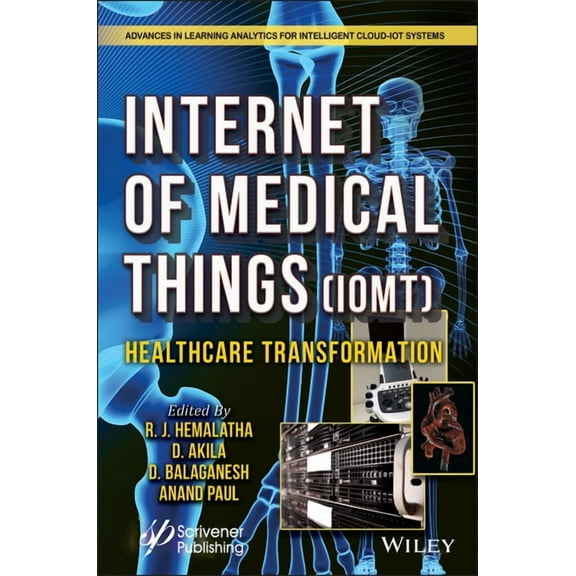 Advances in Learning Analytics for Intelligent Cloud-Iot Systems: The Internet of Medical Things (Iomt) (Hardcover)