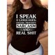 thumbnail image 1 of Camiseta estampada "Sarcasmo" para mujer: 100 % algodón, transpirable y cómoda, manga corta y cuello redondo, ideal para todas las estaciones, ideal para deportes de ocio., 1 of 6
