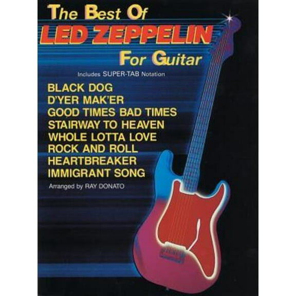 Pre-Owned The Best of Led Zeppelin for Guitar: Includes Super Tab Notation (Paperback) 0897243862 9780897243865