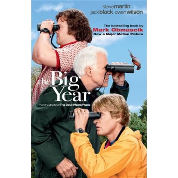 Pre-Owned The Big Year: A Tale of Man, Nature, and Fowl Obsession (Paperback) 145164860X 9781451648607