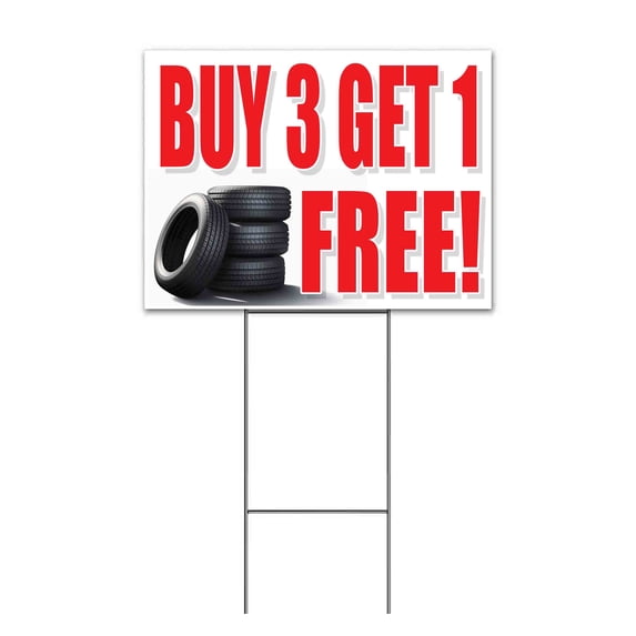 Buy 3 Get One Free Tires (18" x 24") Yard Sign, Includes Metal Step Stake