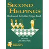 Peddler's Pack: Second Helpings: Books and Activities about Food (Paperback)