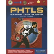 Phtls: Prehospital Trauma Life Support: Includes eBook with Interactive Tools (Paperback)