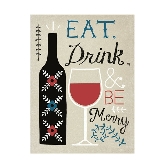 Trademark Fine Art 'Eat Drink and Be Merry' Canvas Art by Oliver Towne