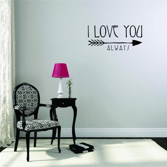 Decal - Peel & Stick Wall Sticker I Love You Always Home Decor Picture Art 12 x 30 Inches