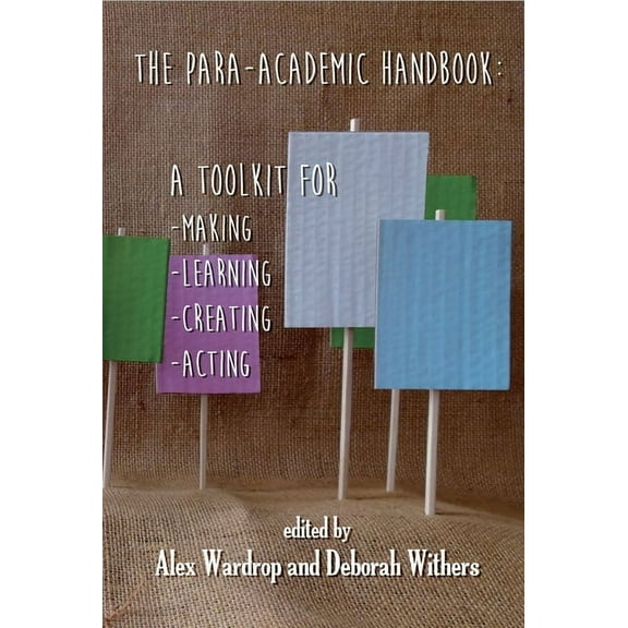 The Para-Academic Handbook (Paperback)