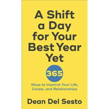 A Shift a Day for Your Best Year Yet (Paperback) (Best Way To Study In College)