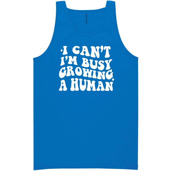 I Can't I'm Busy Growing a Human Neon Tank Top