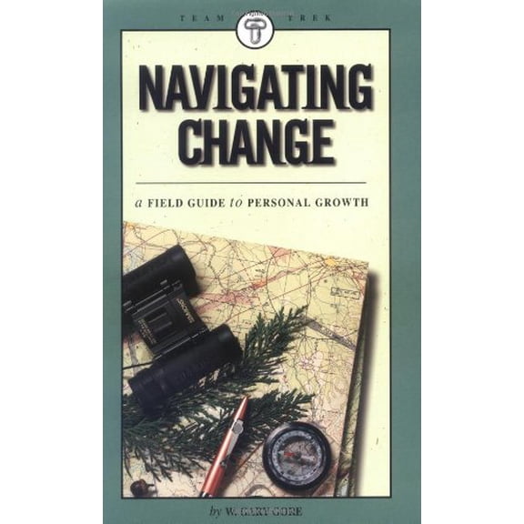 Pre-Owned Navigating Change: Field Guide to Personal Growth (Paperback) 0965680665 9780965680660