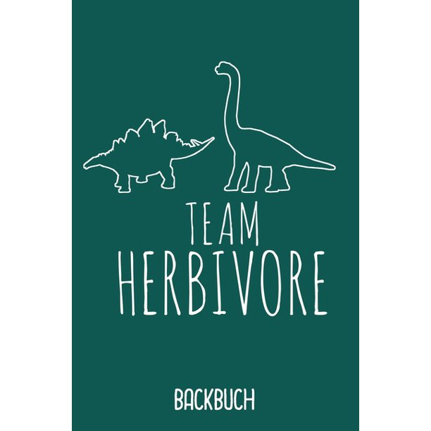 Backbuch Team Herbivore Backbuch A5 Zum Selberschreiben Als Geschenk Fur Studenten Veganer Und Rezepte Fur Vegetarier