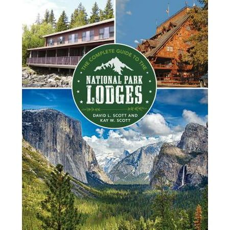 Complete Guide to the National Park Lodges (Best National Park Lodges)
