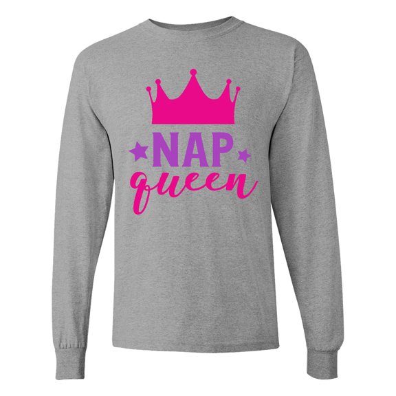 Inktastic Nap Queen, Princess, Crown, Stars, Sleep, Sleeping Long Sleeve T-Shirt