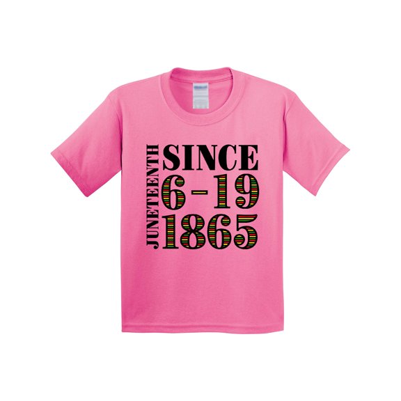 Juneteenth Since 6-19-1865 Youth T-Shirt