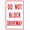 Warning Sign 3, variant on Do Not Block Driveway Unauthorized Towed Sign 8"x12" - Metal Security Decor for Home Business Yard Garden Office Street Road