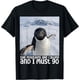 thumbnail image 1 of Funny Nihilistic Penguin Meme The Mountains are Calling Camiseta, 1 of 2