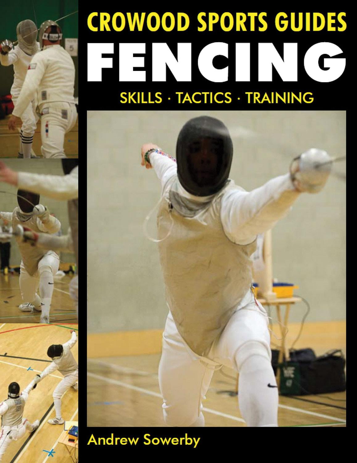 Fencing Skills, Tactics, Training
