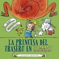 thumbnail image 1 of Libro La Princesa Del Trasero En Llamas Tapa Blanda, Autor Beach, Editorial Picaronaobelisco, 1 of 2