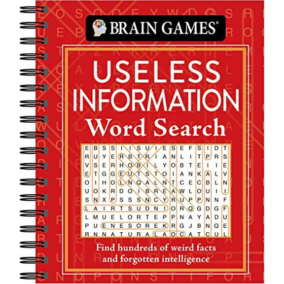 Pre-Owned Brain Games - Useless Information Word Search: Find Hundreds of Weird Facts and Forgotten Intelligence (Spiral-bound) 1645585646 9781645585640