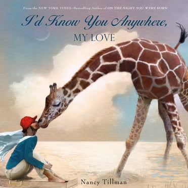 I&apos;d Know You Anywhere, My Love, (Board Book)