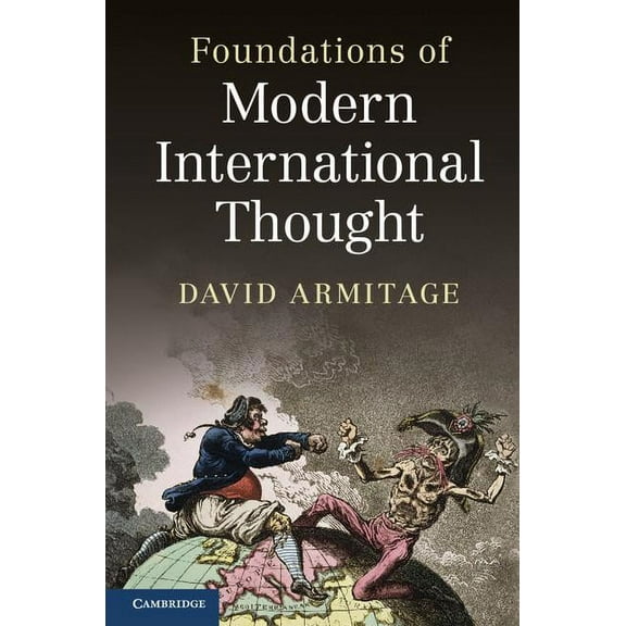 Foundations of Modern International Thought, (Paperback)