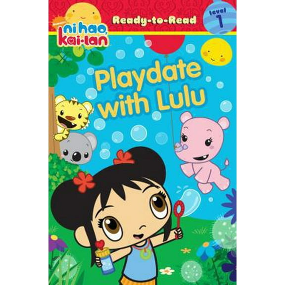Pre-Owned Playdate with Lulu, Ni-Hao Kai-Lan Ready-to-Read Level 1 (Paperback) 1416990895 9781416990895