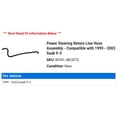 thumbnail image 2 of Power Steering Return Line Hose Assembly - Compatible with 1999 - 2003 Saab 9-3 2000 2001 2002, 2 of 2