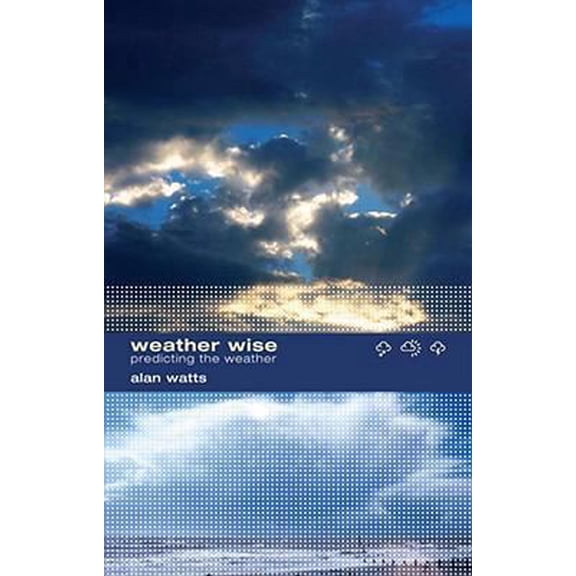 Pre-Owned Weather Wise (Paperback) 1574092669 9781574092660