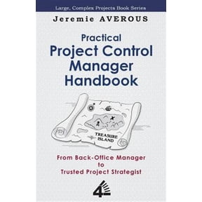 Pre-Owned Practical Project Control Manager Handbook -- Jeremie Averous