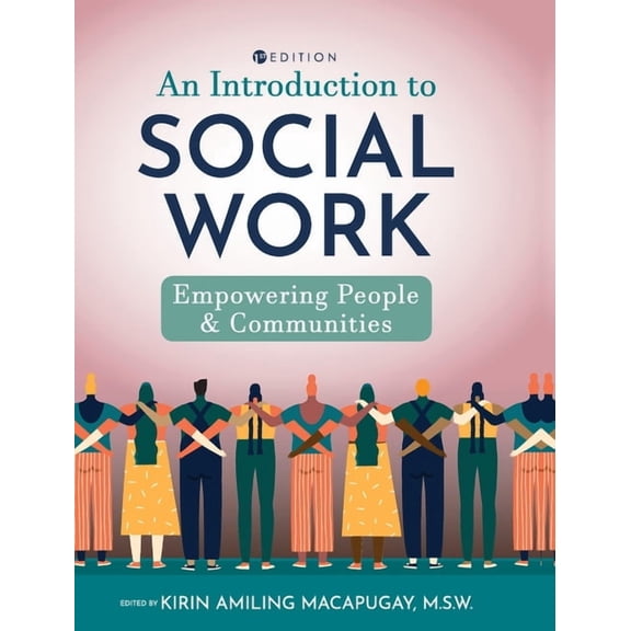 Introduction to Social Work: Empowering People and Communities, (Hardcover)