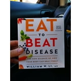 Dr. William Li's Nutritional Book: Eat to Beat Disease - The New ...