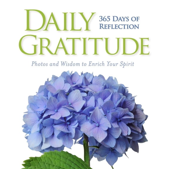Pre-Owned Daily Gratitude: 365 Days of Reflection (Hardcover) 1426213794 9781426213793