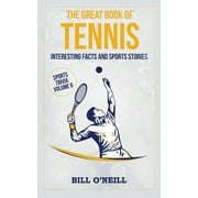 Sports Trivia: The Great Book of Tennis (Paperback)