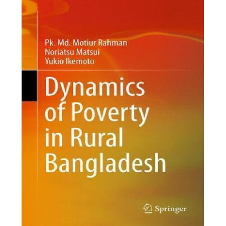Dynamics of Poverty in Rural Bangladesh