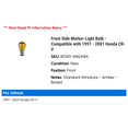 thumbnail image 2 of Front Side Marker Light Bulb - Compatible with 1997 - 2001 Honda CR-V 1998 1999 2000, 2 of 2