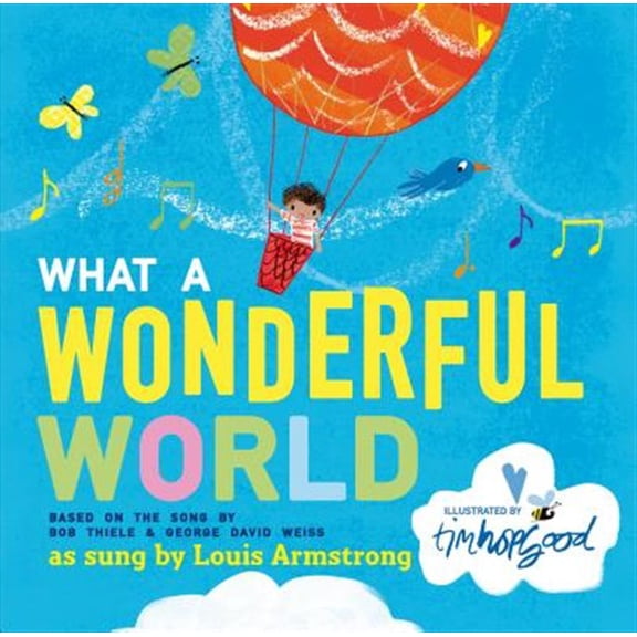 Pre-Owned What a Wonderful World (Hardcover) 1627792546 9781627792547