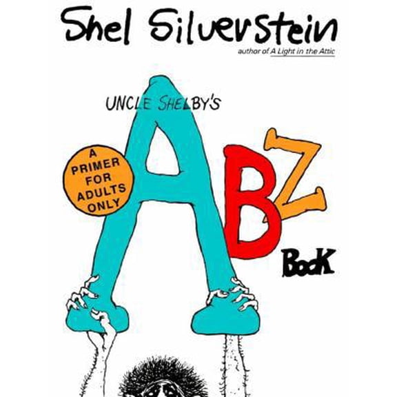 Pre-Owned Uncle Shelby's Abz Book: A Primer for Tender Young Minds Paperback