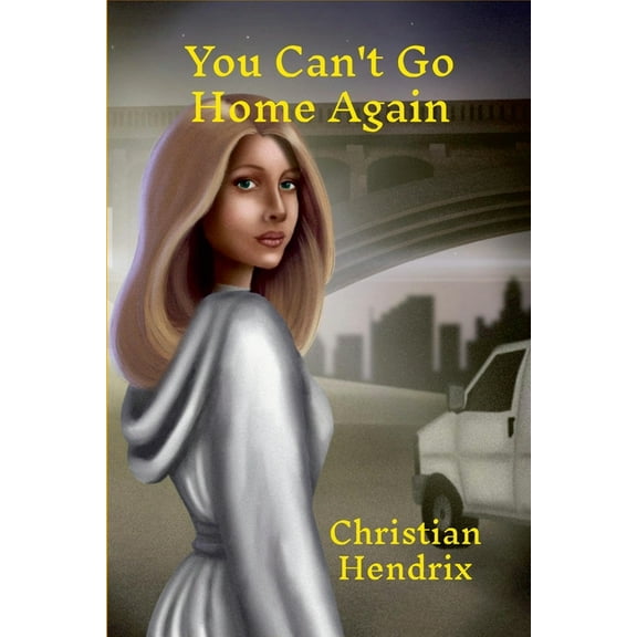 You Can't Go Home Again, (Paperback)