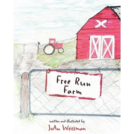 Free Run Farm, (Paperback)