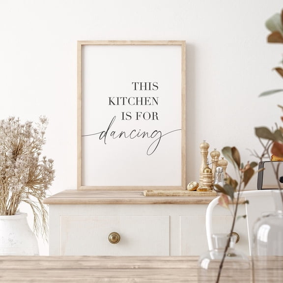 This kitchen Is For Dancing, Kitchen Wall Decor, Prints for Kitchen, Art, Dining room Prints, Kitchen Wall Art, Quotes, Unframed Paper Poster 8x10in