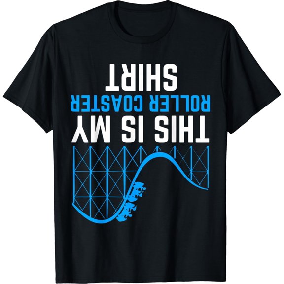 This Is My Roller Coaster Funny Roller Coaster T-Shirt men and women can wear, black, white, gifts
