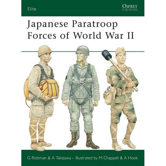 Elite: Japanese Paratroop Forces of World War II (Paperback)