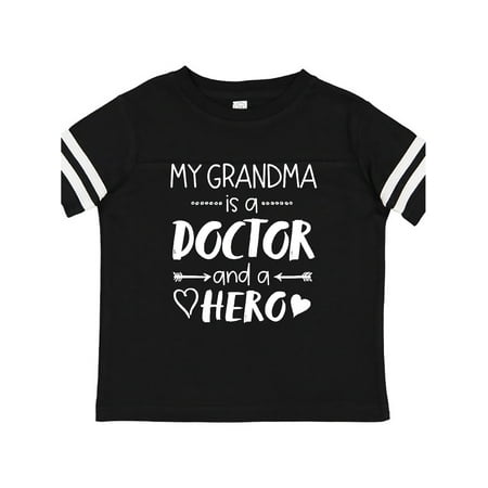 

Inktastic My Grandma is a Doctor and a Hero Gift Toddler Boy or Toddler Girl T-Shirt