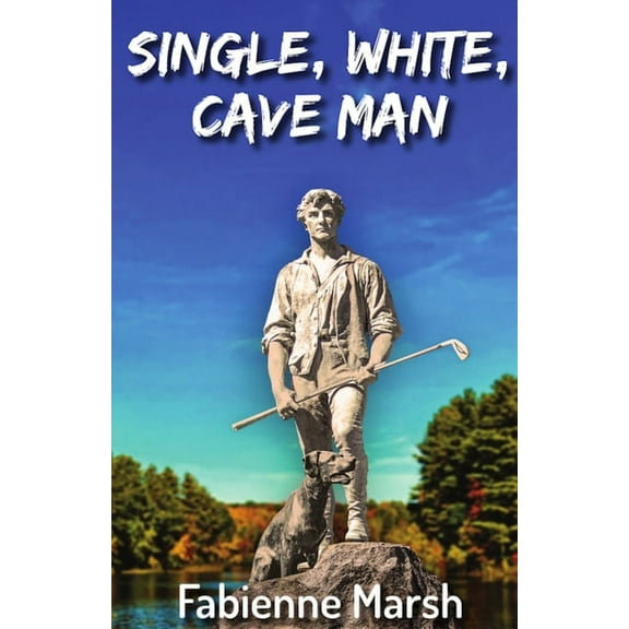 Single, White Cave Man, (Paperback)