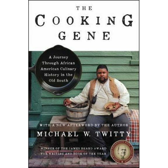 Pre-Owned The Cooking Gene: A Journey Through African American Culinary History in the Old South (Hardcover) 0062379291 9780062379290