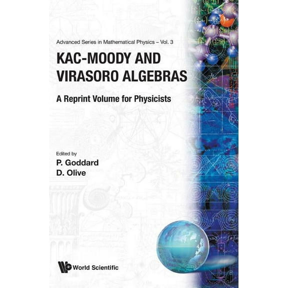 Advanced Mathematical Physics Kac-Moody & Virasoro Algebras (V3), Book 3, (Hardcover)
