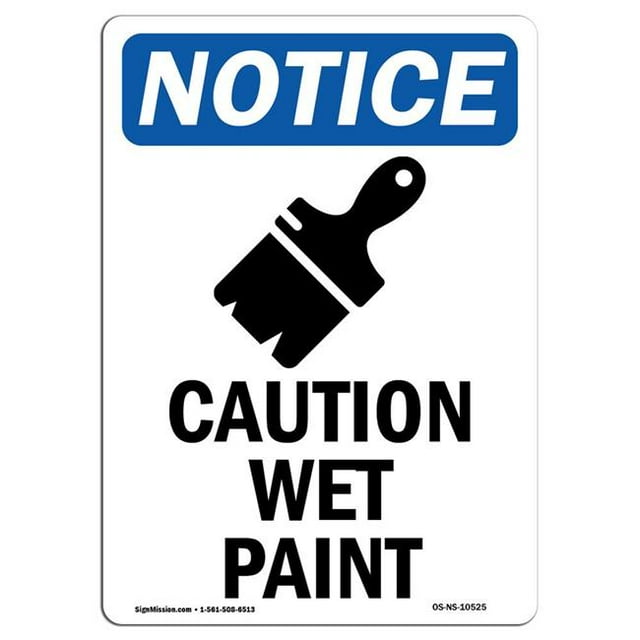 SignMission OS-NS-A-1824-V-10525 18 x 24 in. OSHA Notice Sign - Caution Wet Paint