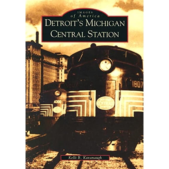 Pre-Owned Detroit's Michigan Central Station (Paperback) 0738518816 9780738518817