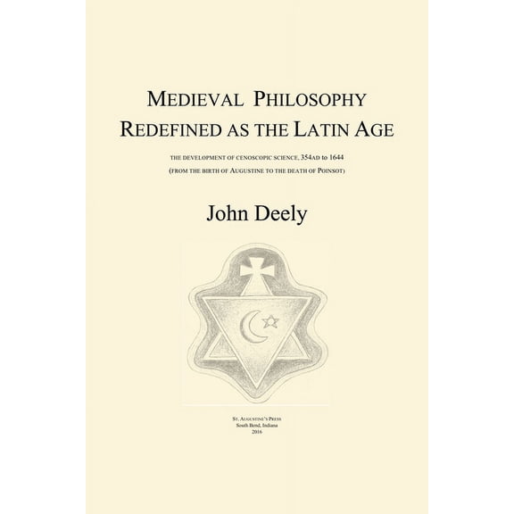 Medieval Philosophy Redefined as the Latin Age (Paperback)